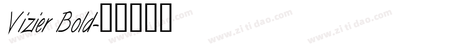Vizier Bold字体转换